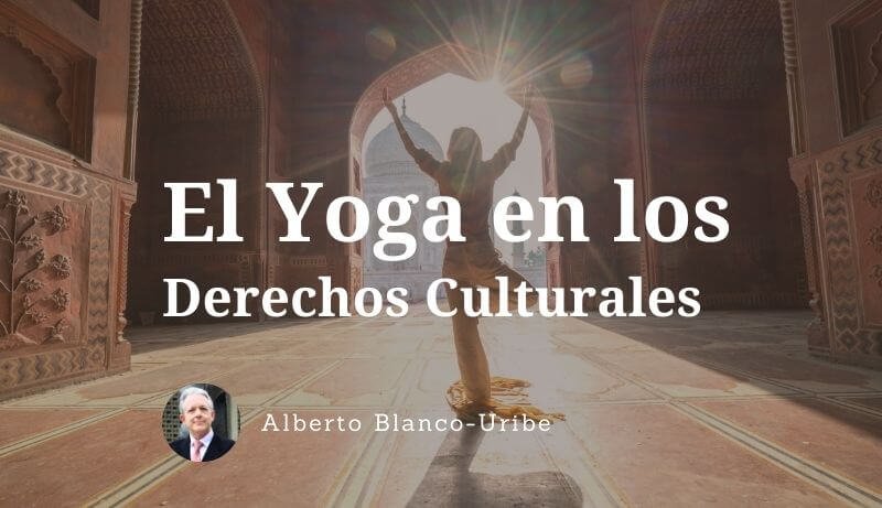 El Yoga en los Derechos Culturales